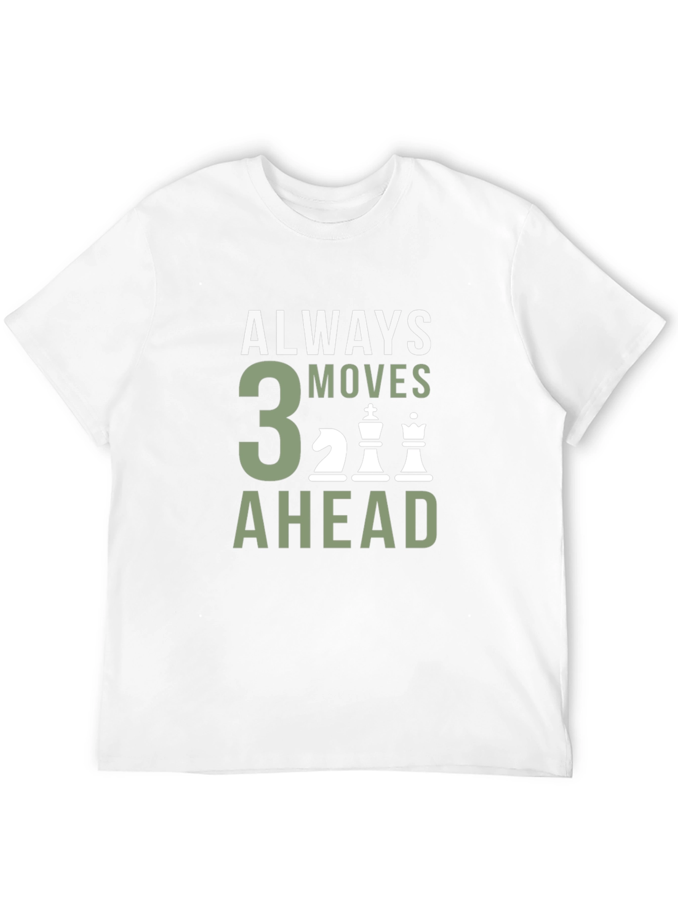 Always 3 Moves Ahead Chess T-Shirt