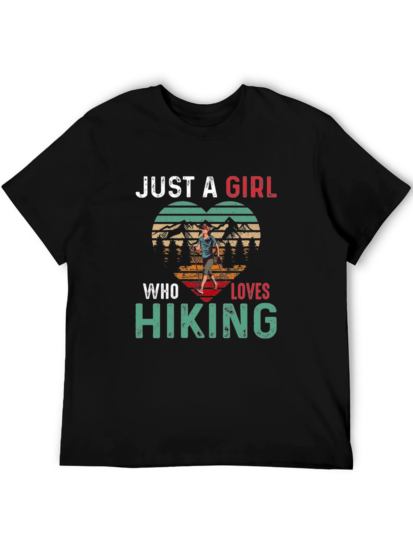 Just a Girl Who Loves Hiking Graphic T-Shirt