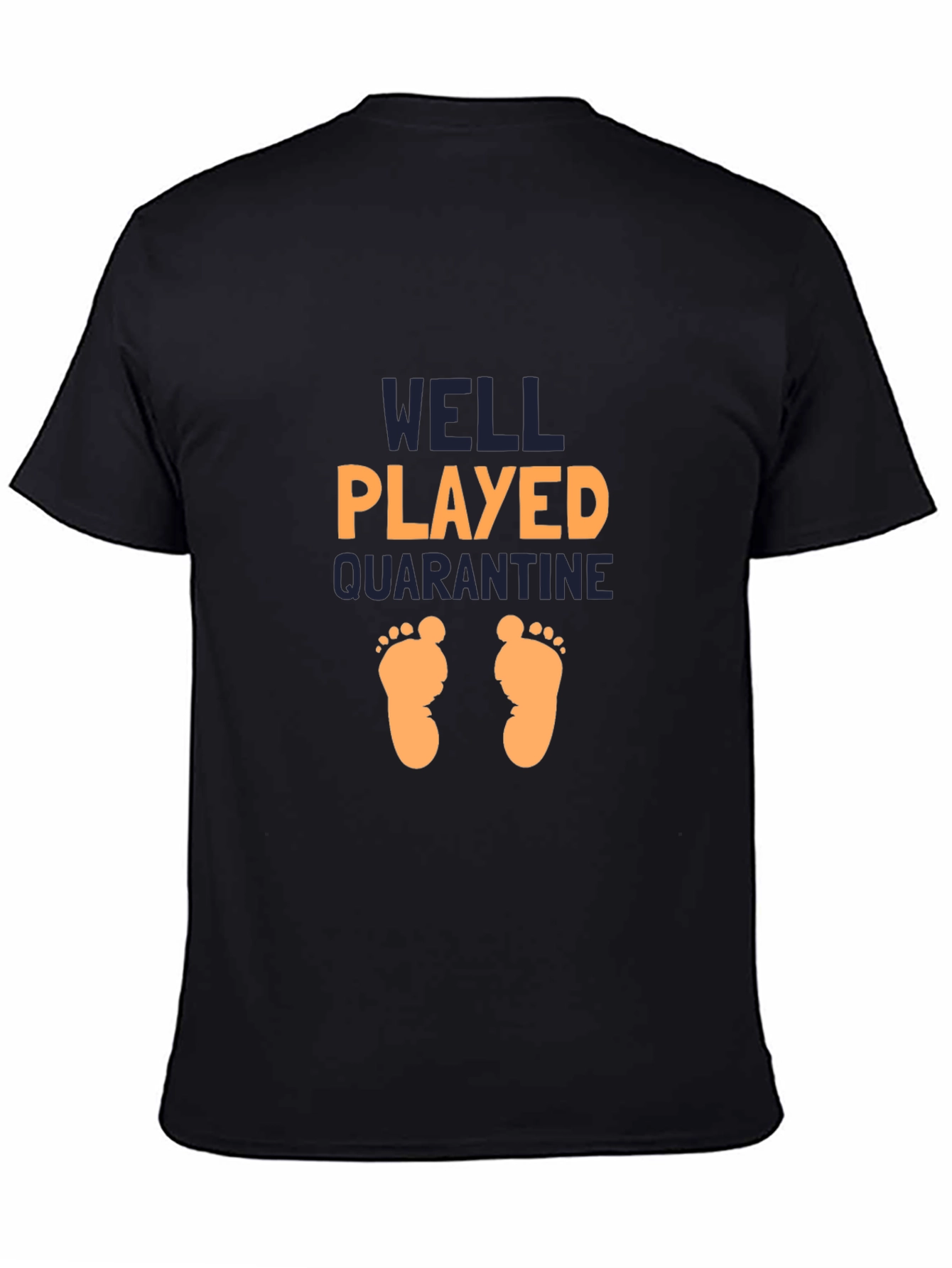 Well Played Quarantine Graphic T-Shirt