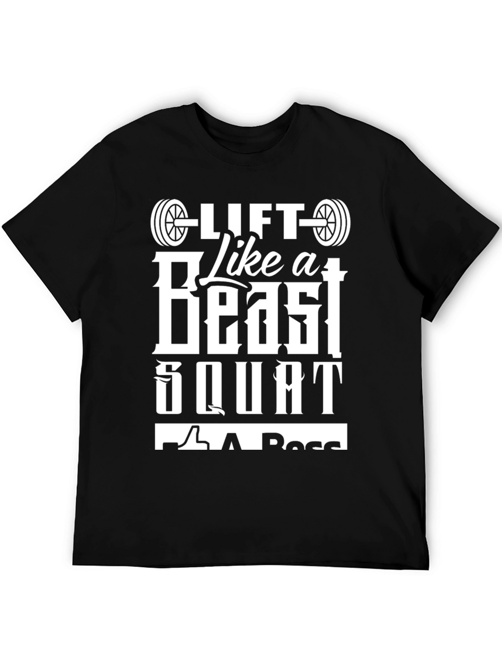 Lift Like a Beast Gym T-Shirt