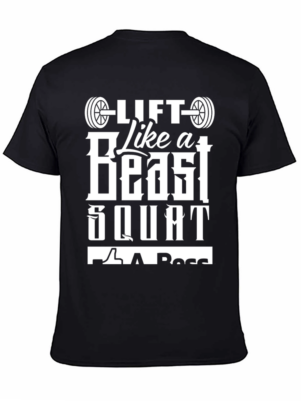 Lift Like a Beast Gym T-Shirt