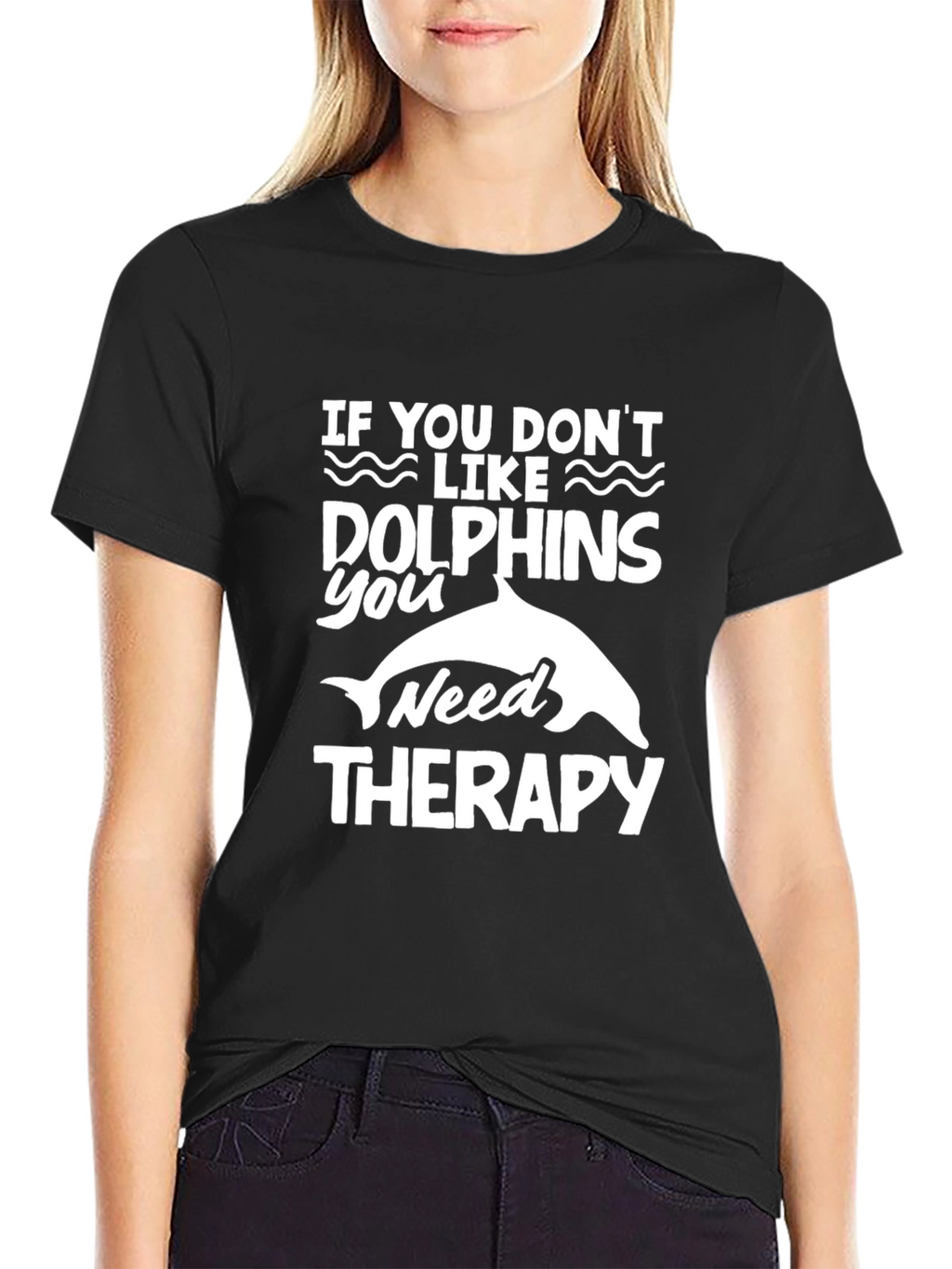 Dolphin Lovers Therapy Humor T-Shirt