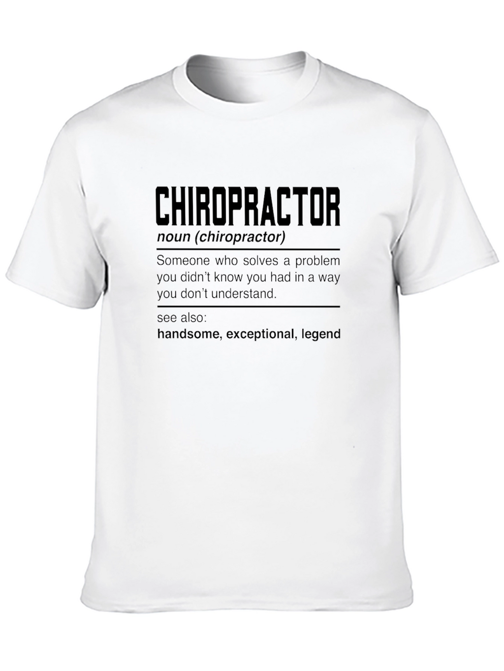 Chiropractor Definition Graphic Tee