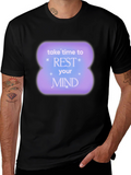 Rest Your Mind T-Shirt - Relax & Recharge