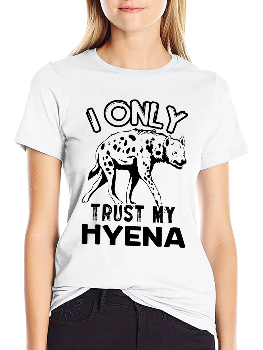 I Only Trust My Hyena Graphic T-Shirt