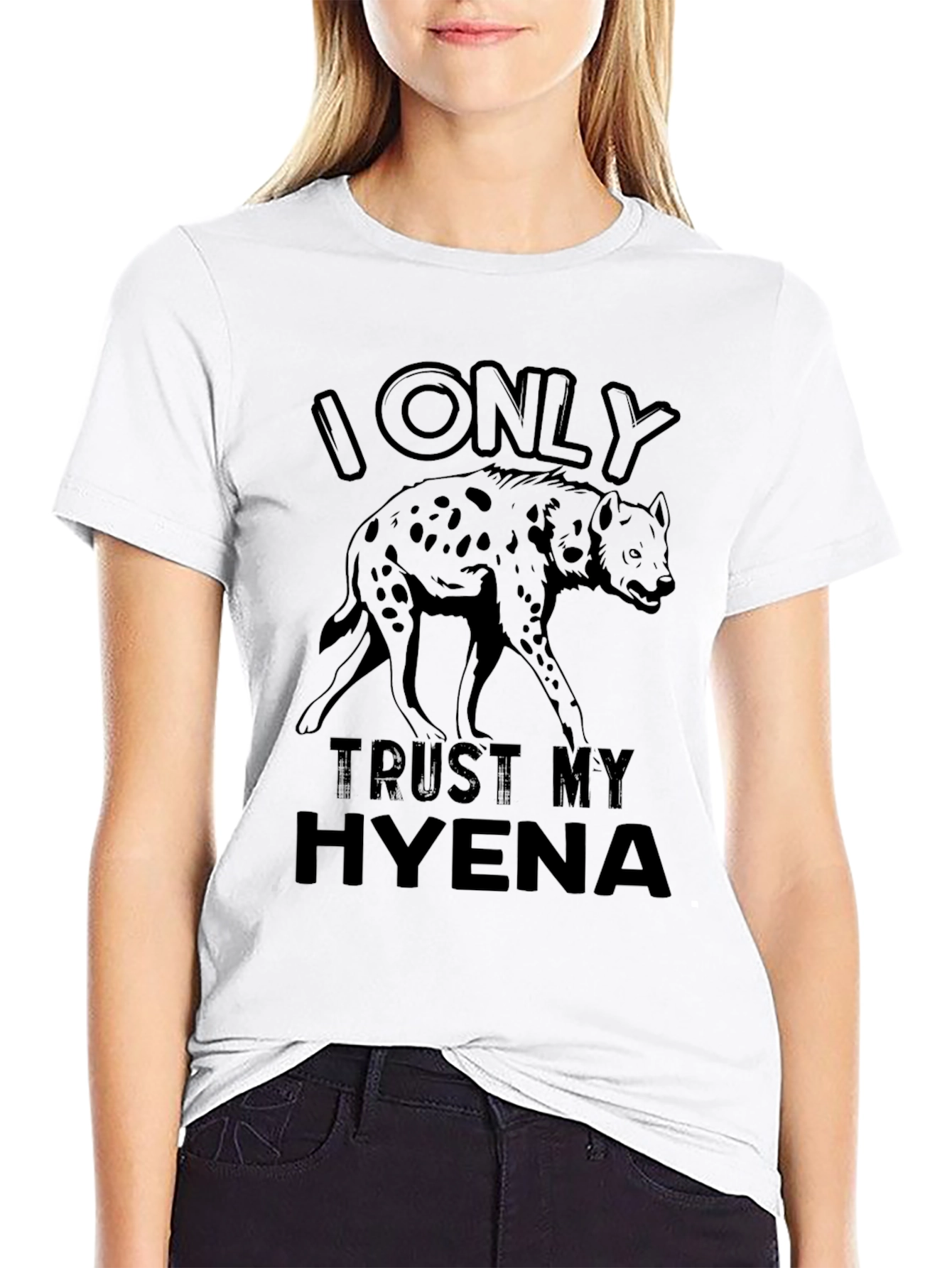 I Only Trust My Hyena Graphic T-Shirt