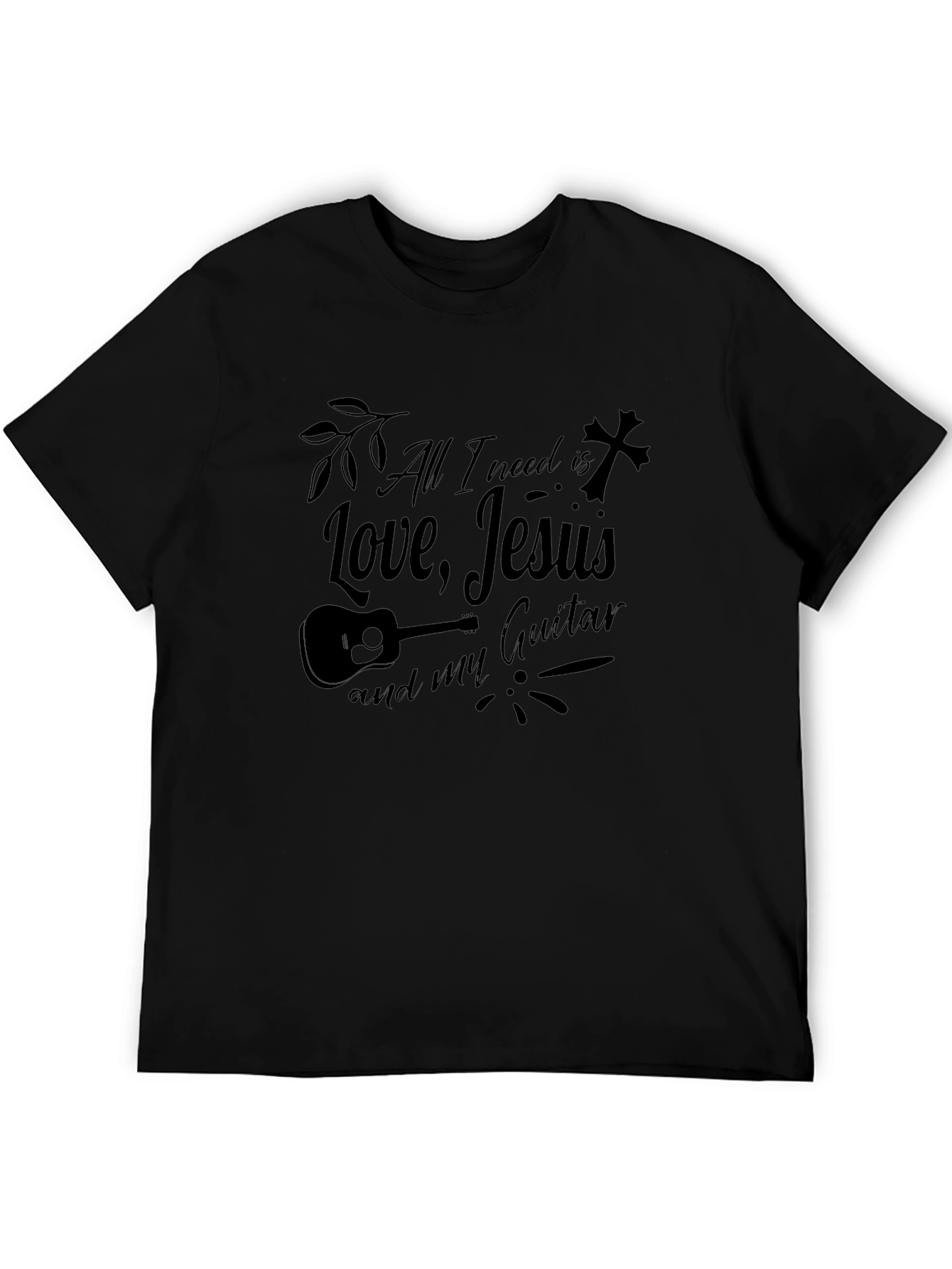 All I Need is Love Jesus and my Guitar T-Shirt