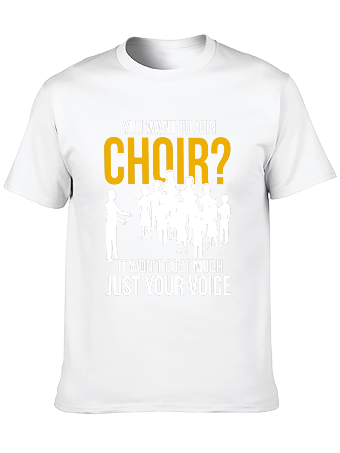 Join Choir T-Shirt - Vocal Fun Tee