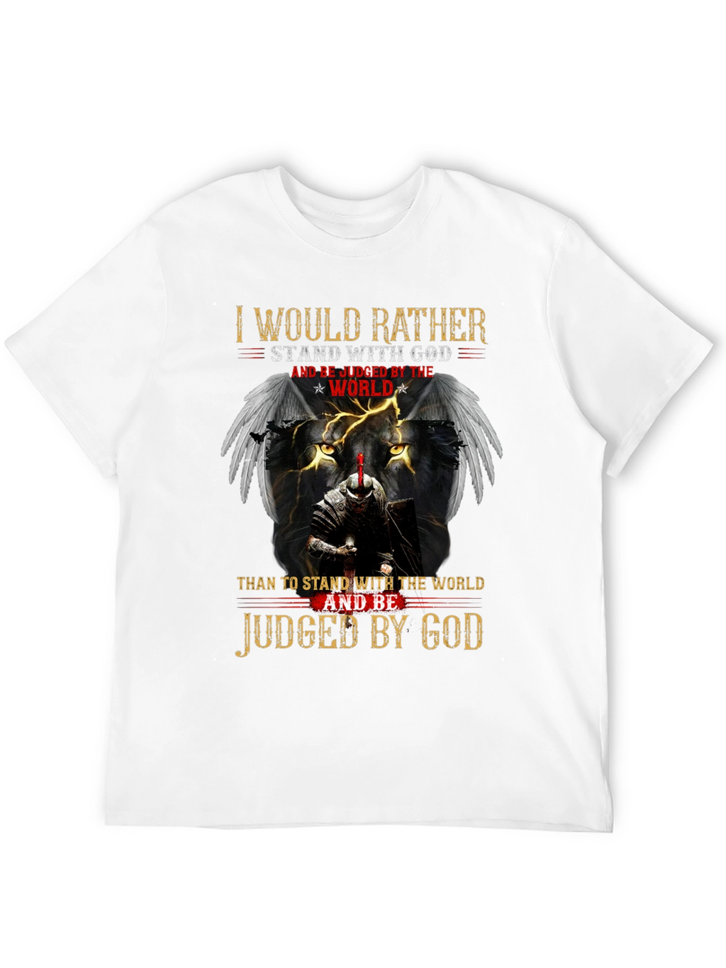 I Would Rather Stand with God T-Shirt