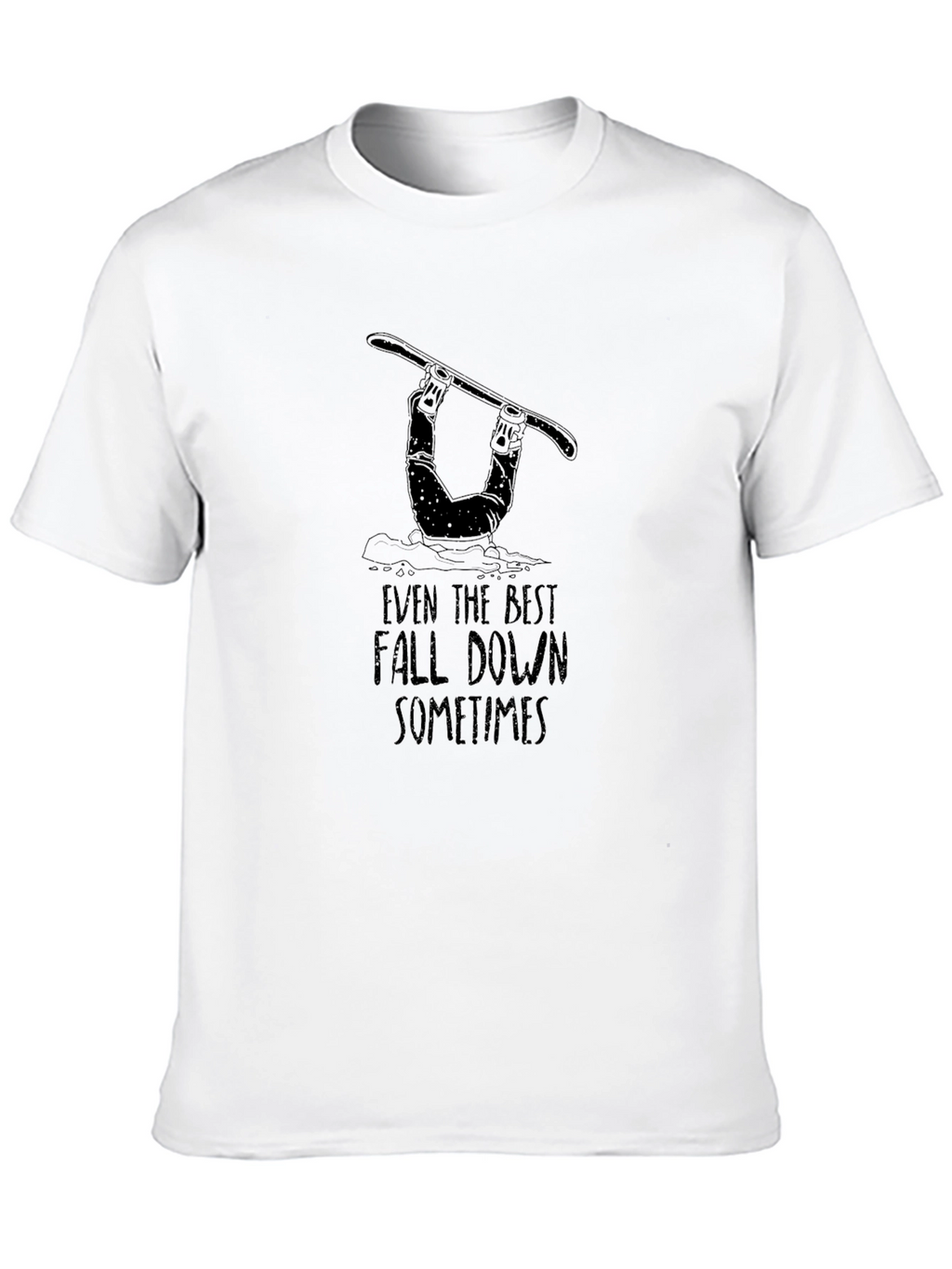 Funny Snowboarder T-Shirt - Even the Best Fall