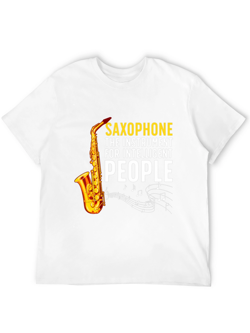 Saxophone Intelligent People Graphic T-Shirt
