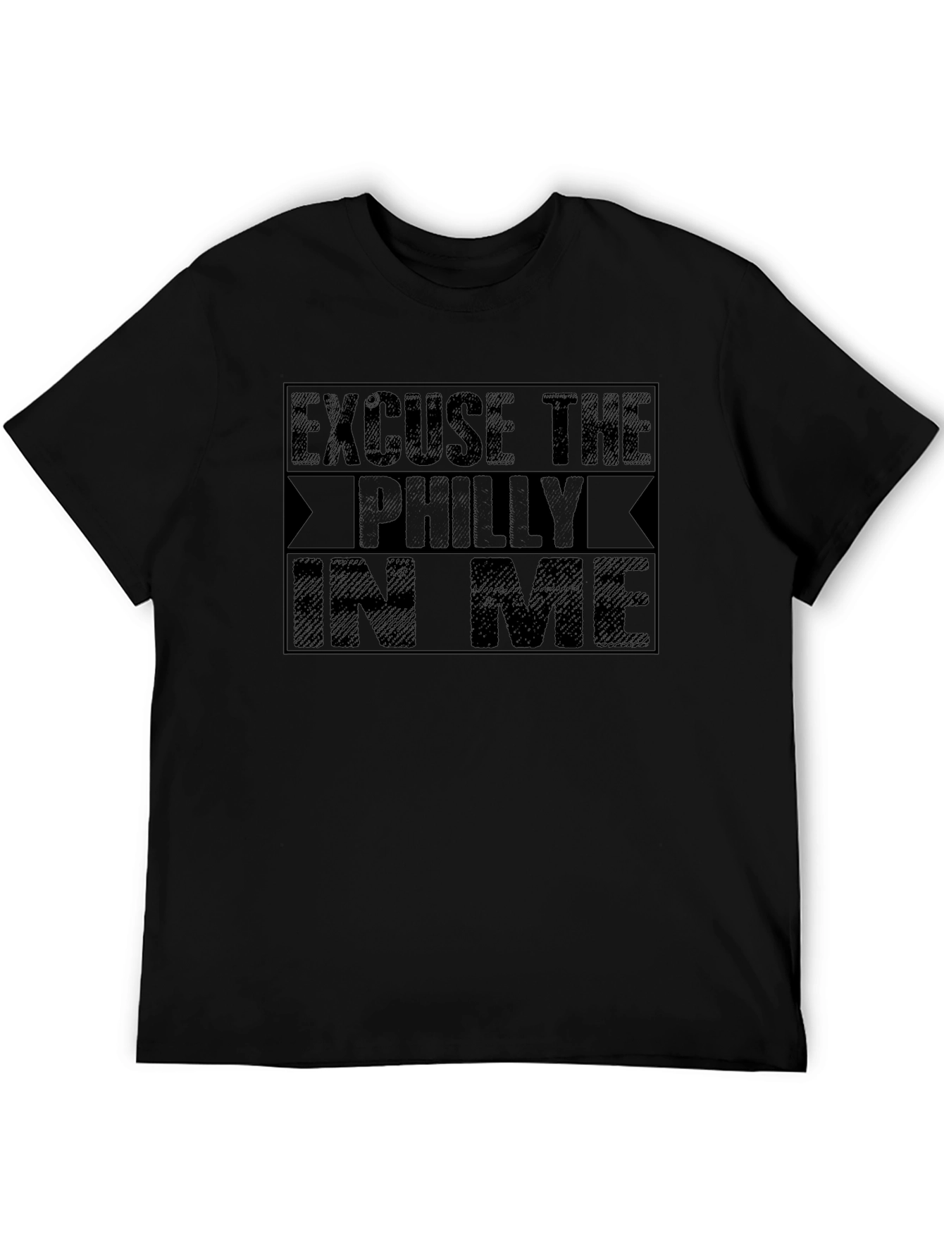 Excuse The Philly In Me Black T-Shirt