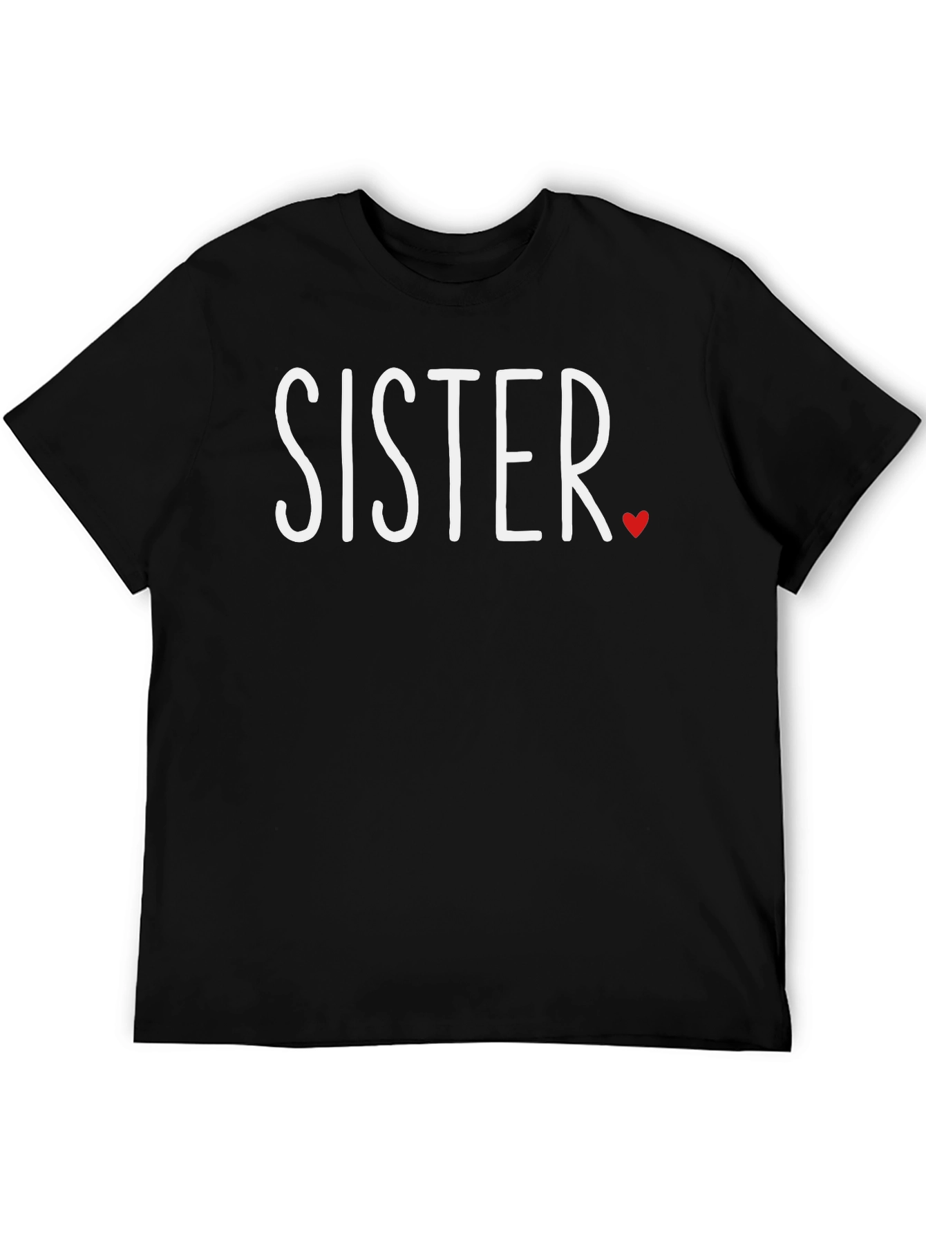 Sister Love T-Shirt - Black Crew Neck Tee