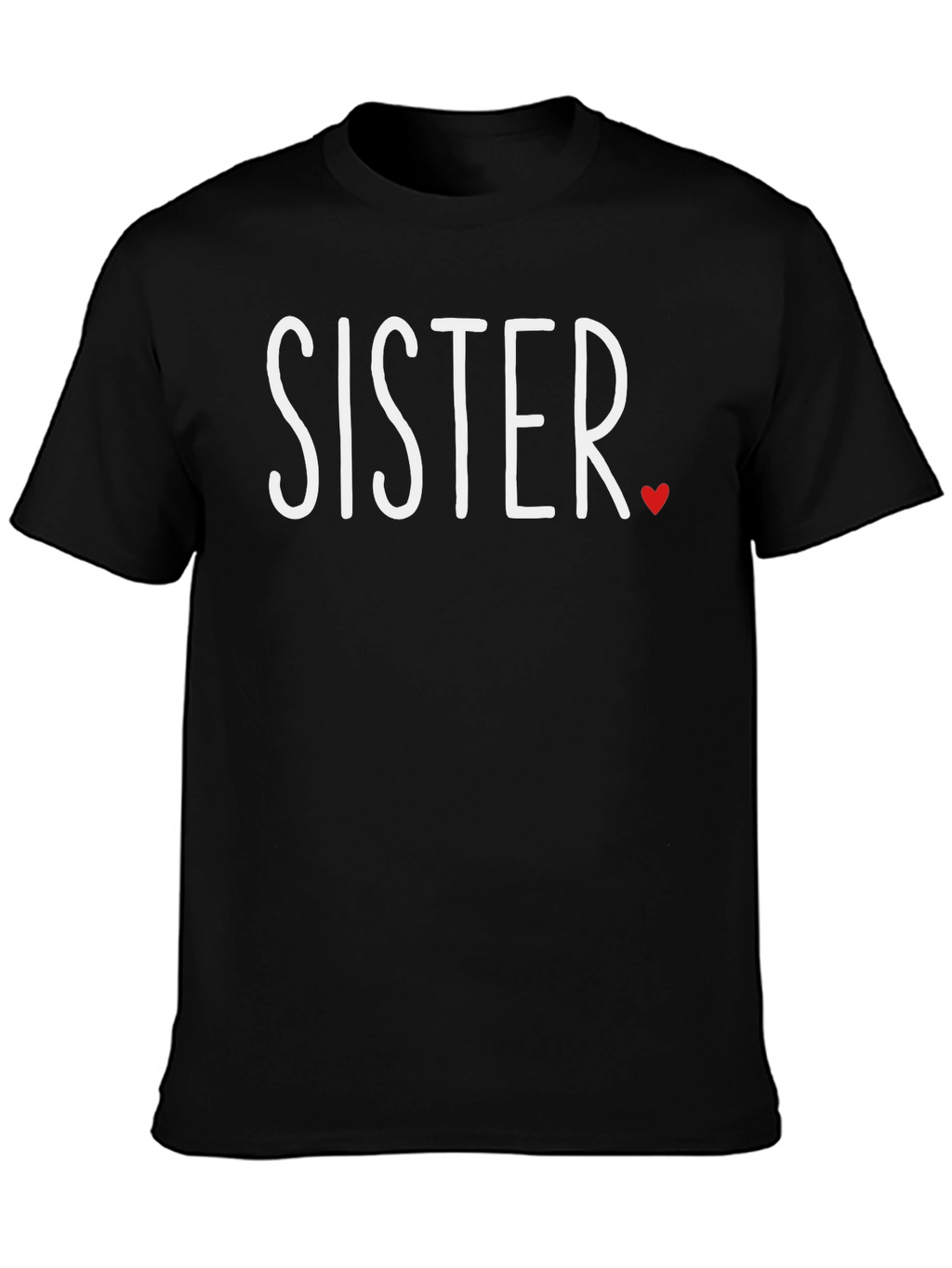 Sister Love T-Shirt - Black Crew Neck Tee