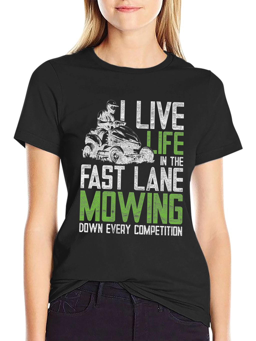 Live Life Fast Lane Mowing T-Shirt