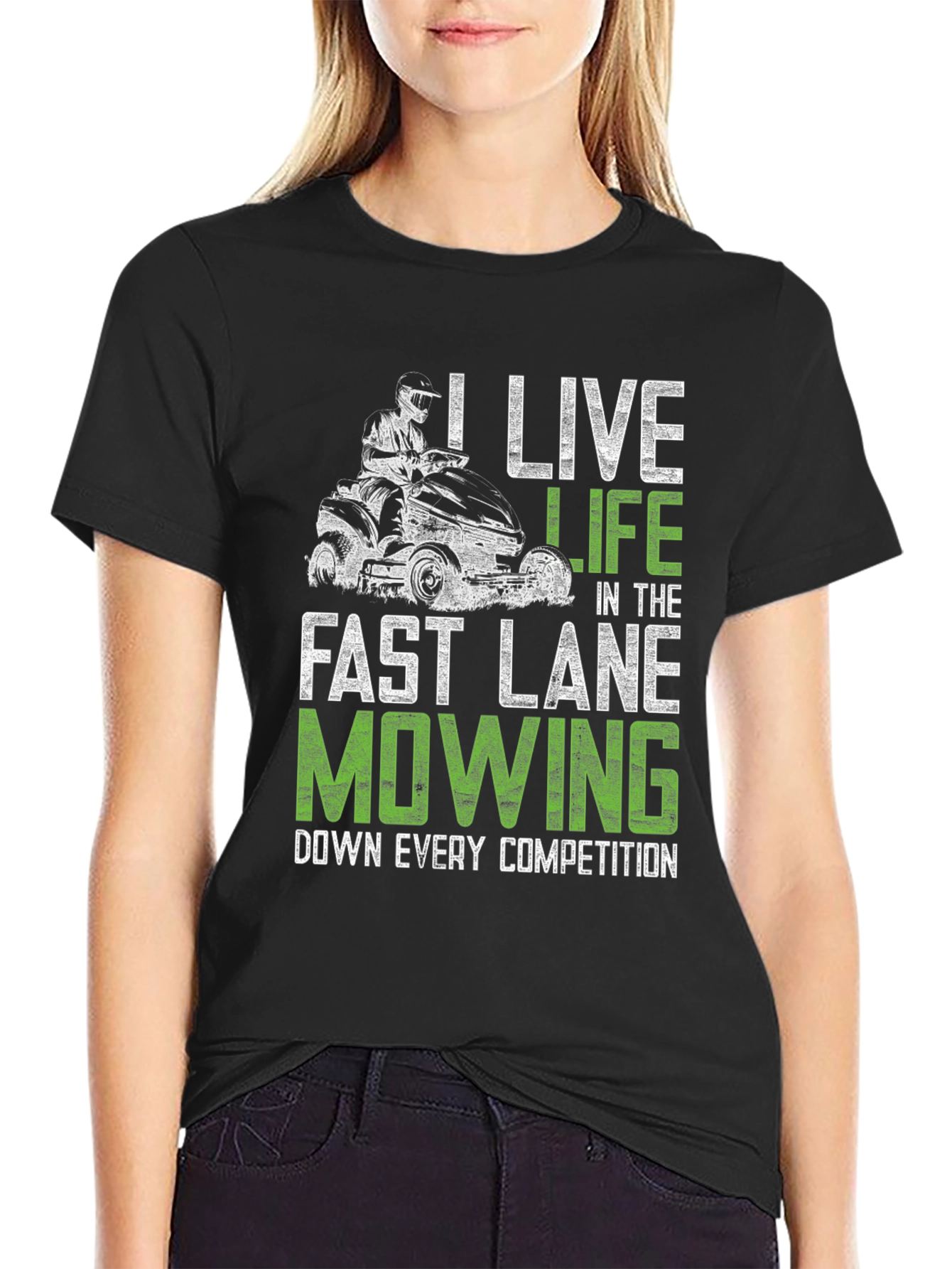 Live Life Fast Lane Mowing T-Shirt