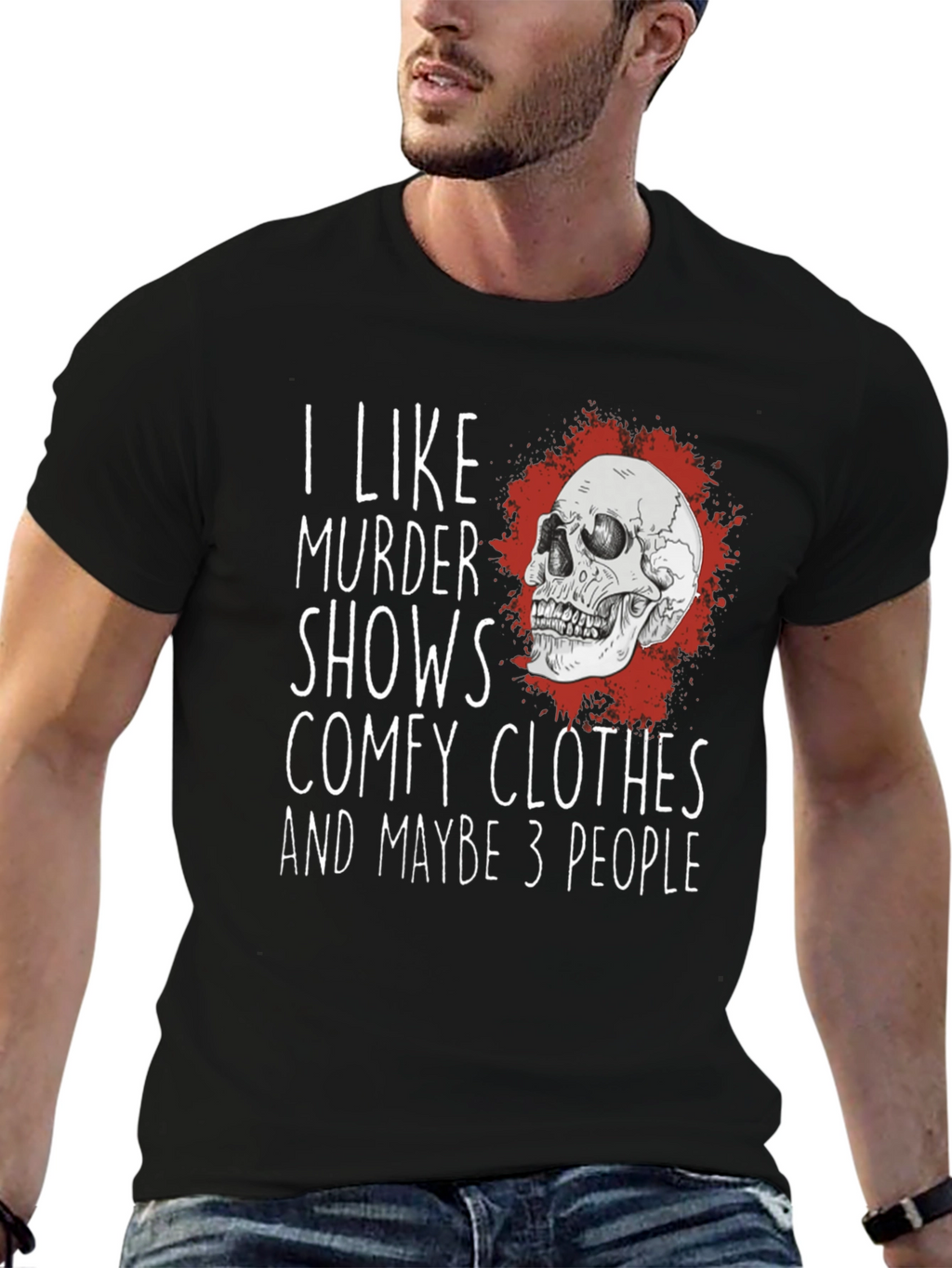 I Like Murder Shows Comfy Clothes T-Shirt