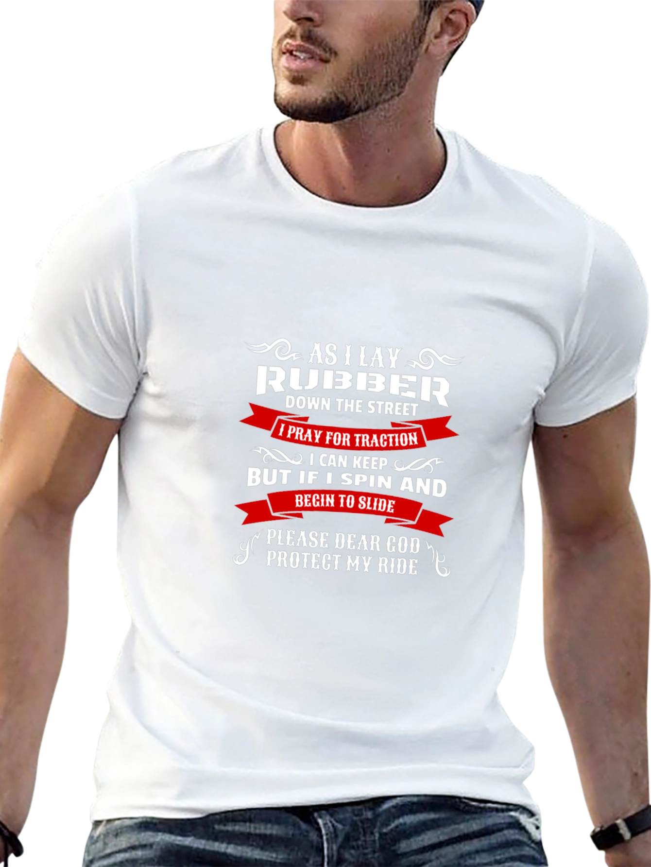 As I Lay Rubber T-Shirt - Protect My Ride