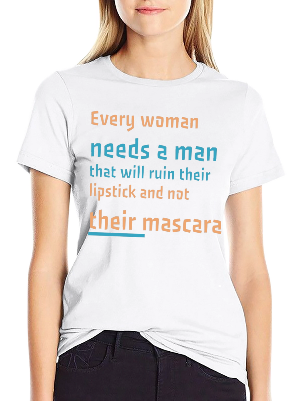 Funny Slogan T-Shirt: Lipstick Not Mascara