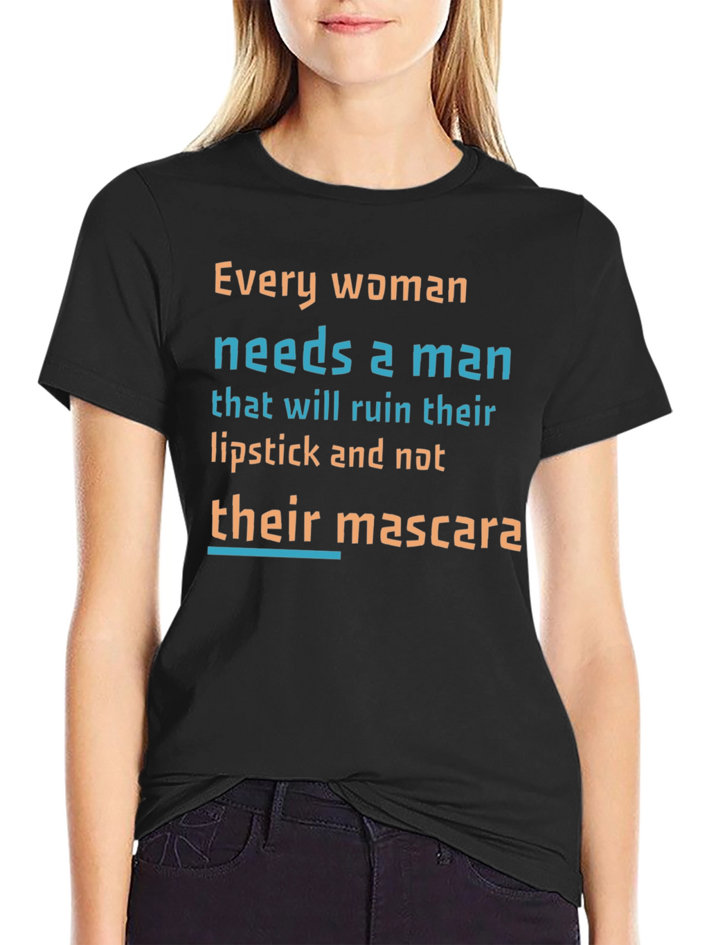 Funny Slogan T-Shirt: Lipstick Not Mascara