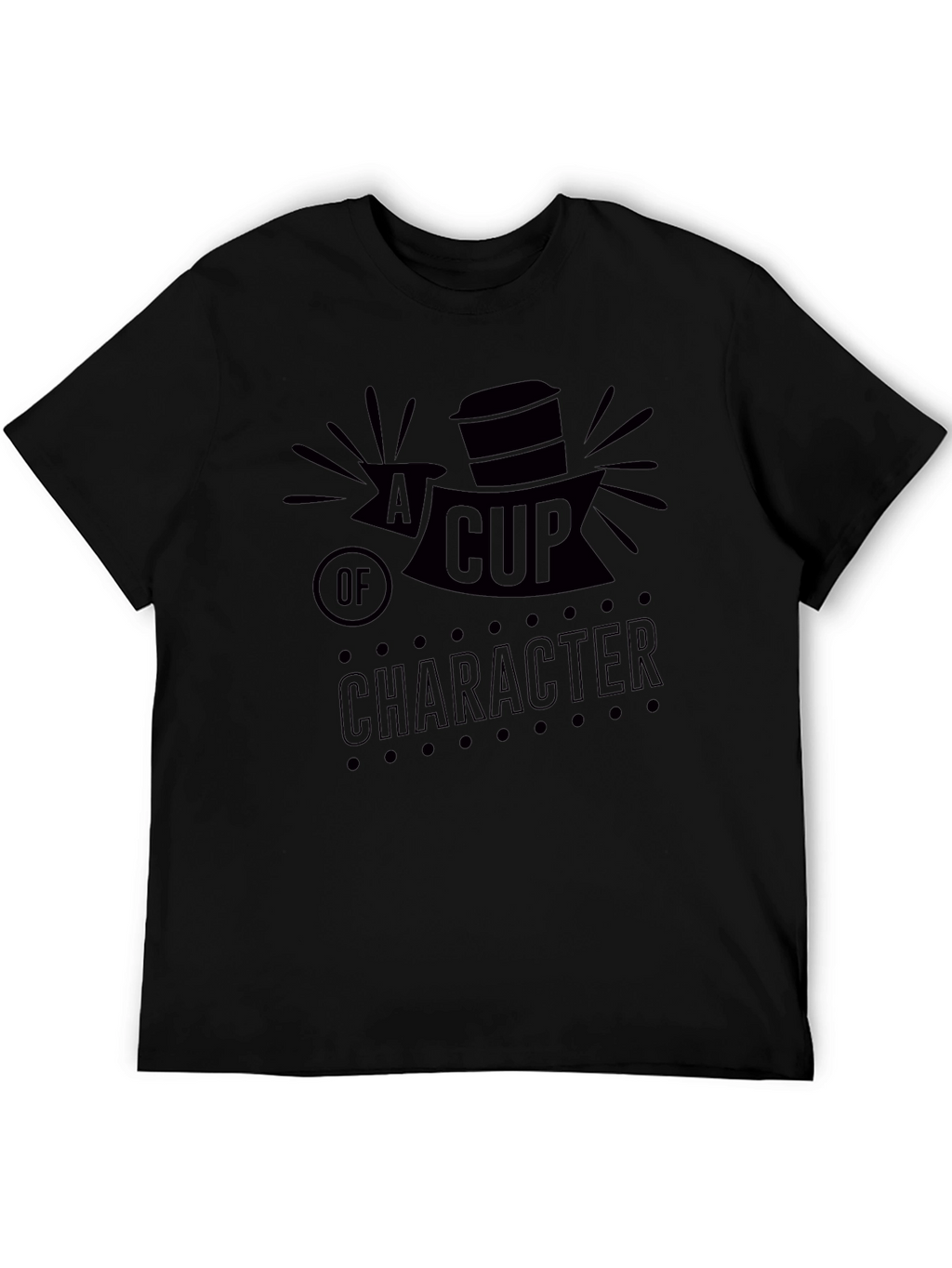 A Cup of Character Graphic T-Shirt