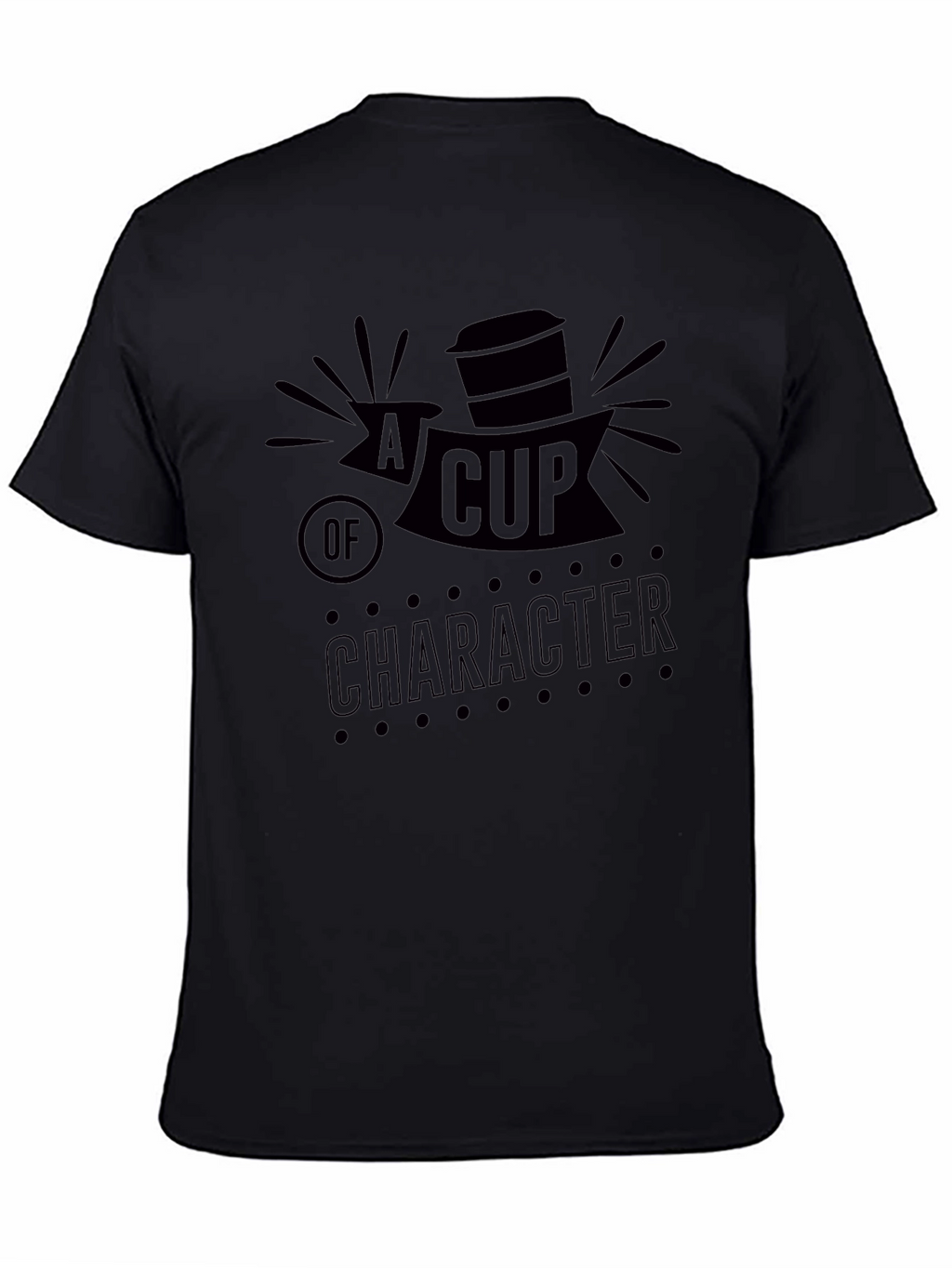 A Cup of Character Graphic T-Shirt