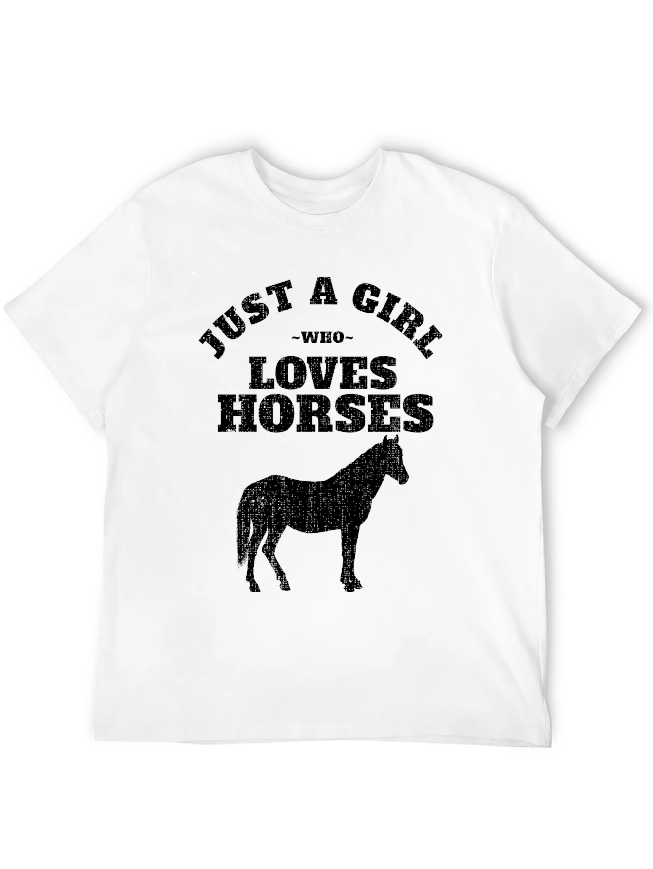 Just a Girl Who Loves Horses Graphic Tee