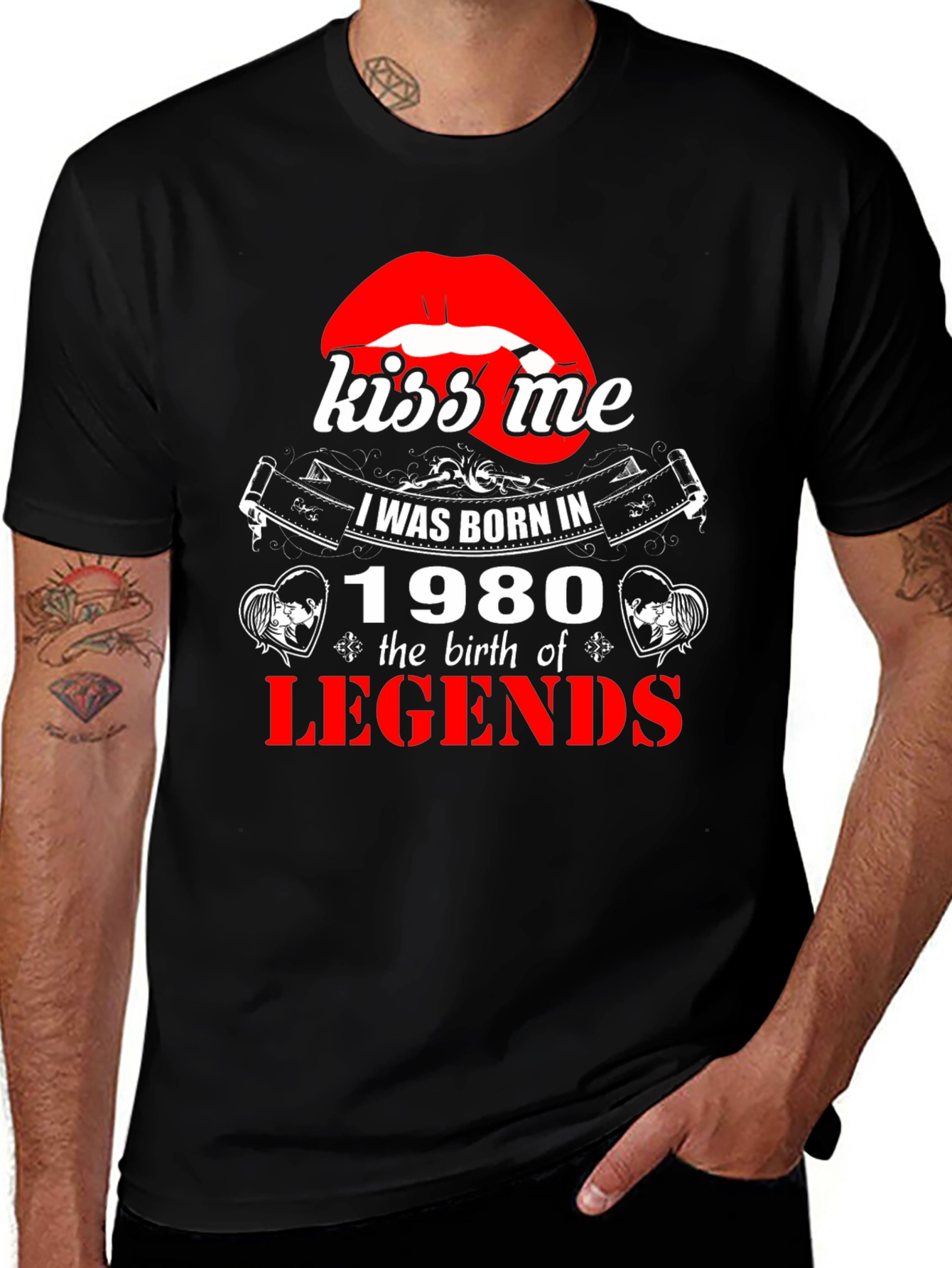 Kiss Me Born in 1980 Legends T-Shirt