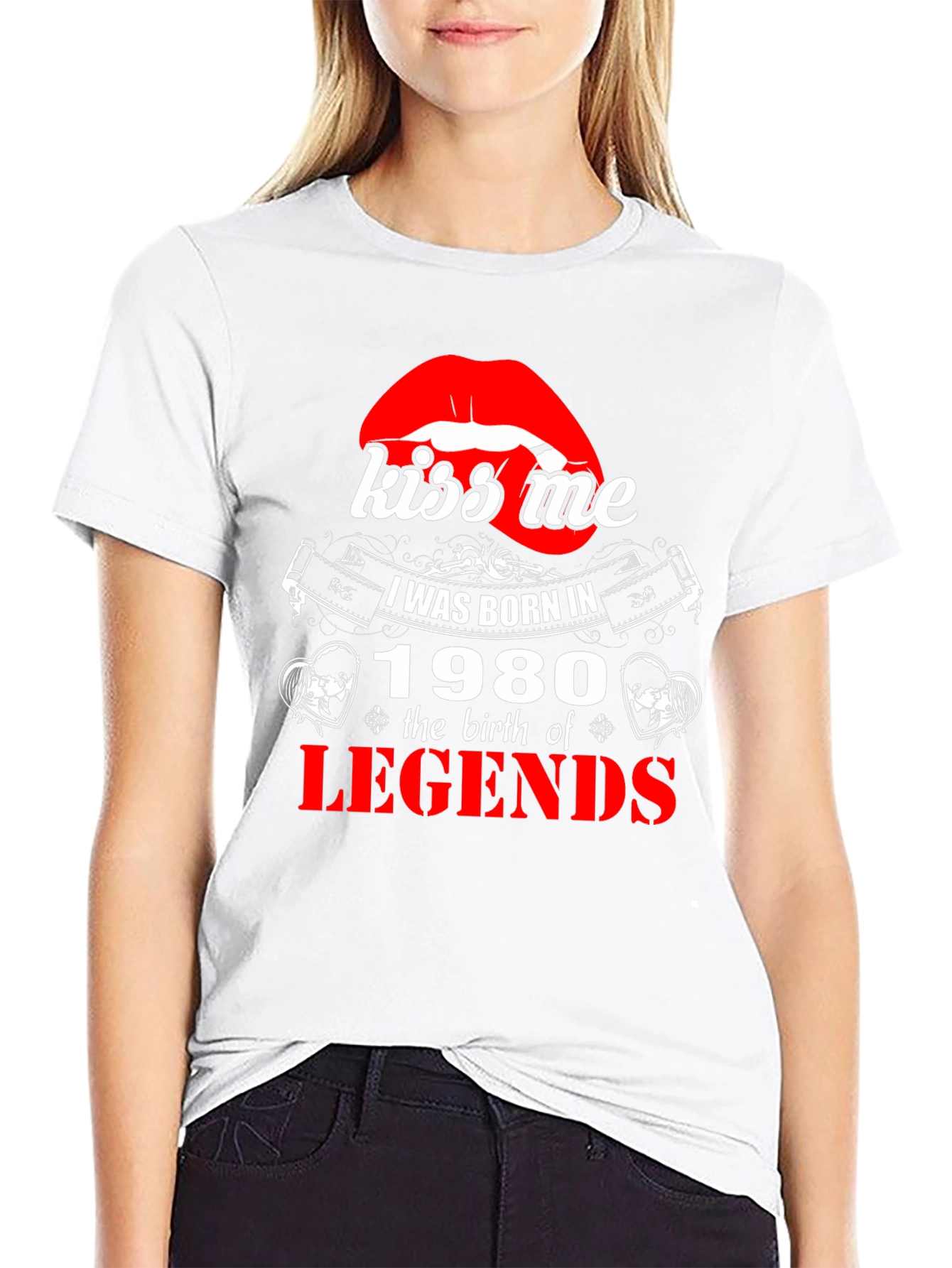 Kiss Me Born in 1980 Legends T-Shirt