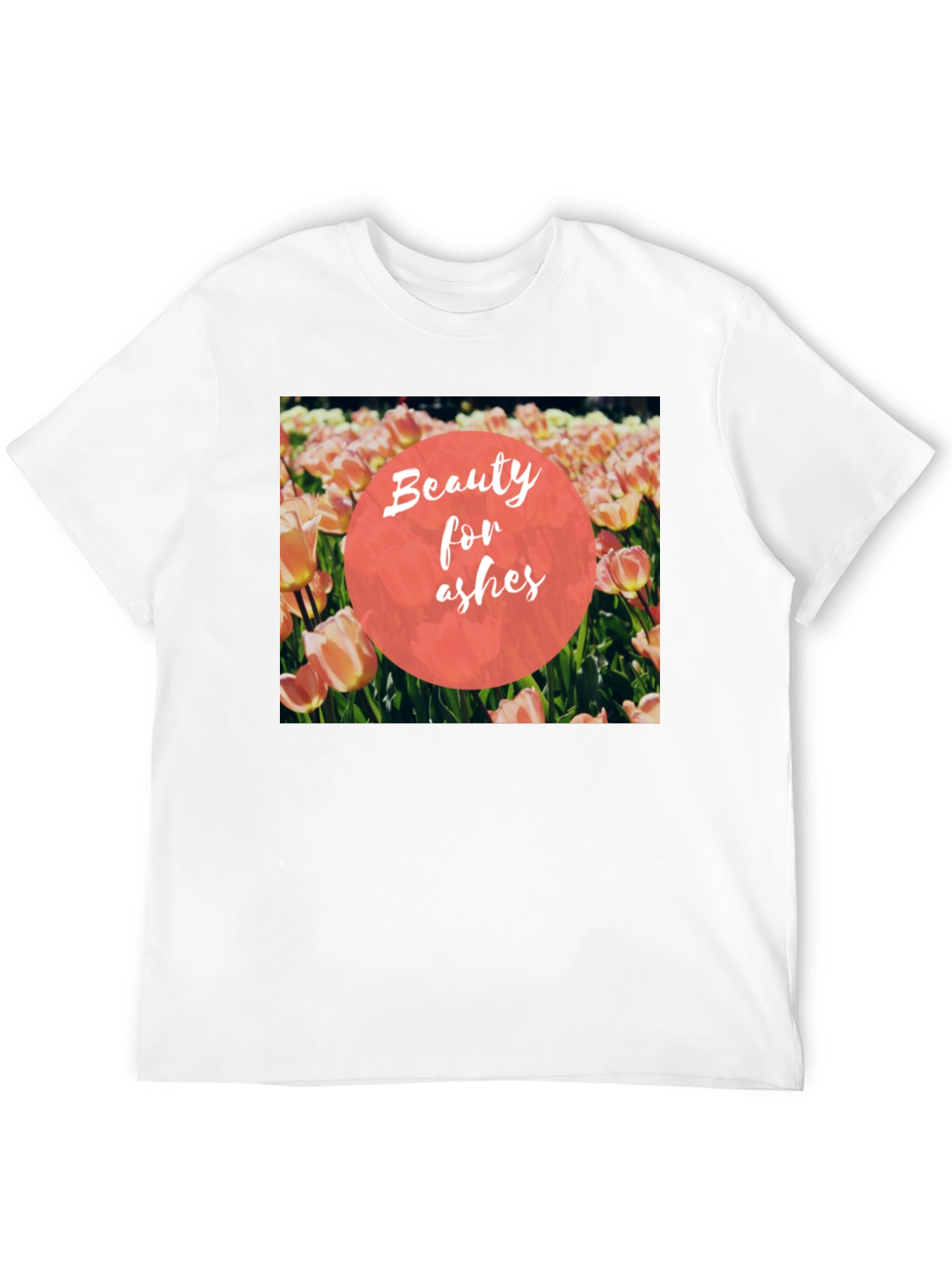 Beauty for Ashes T-Shirt
