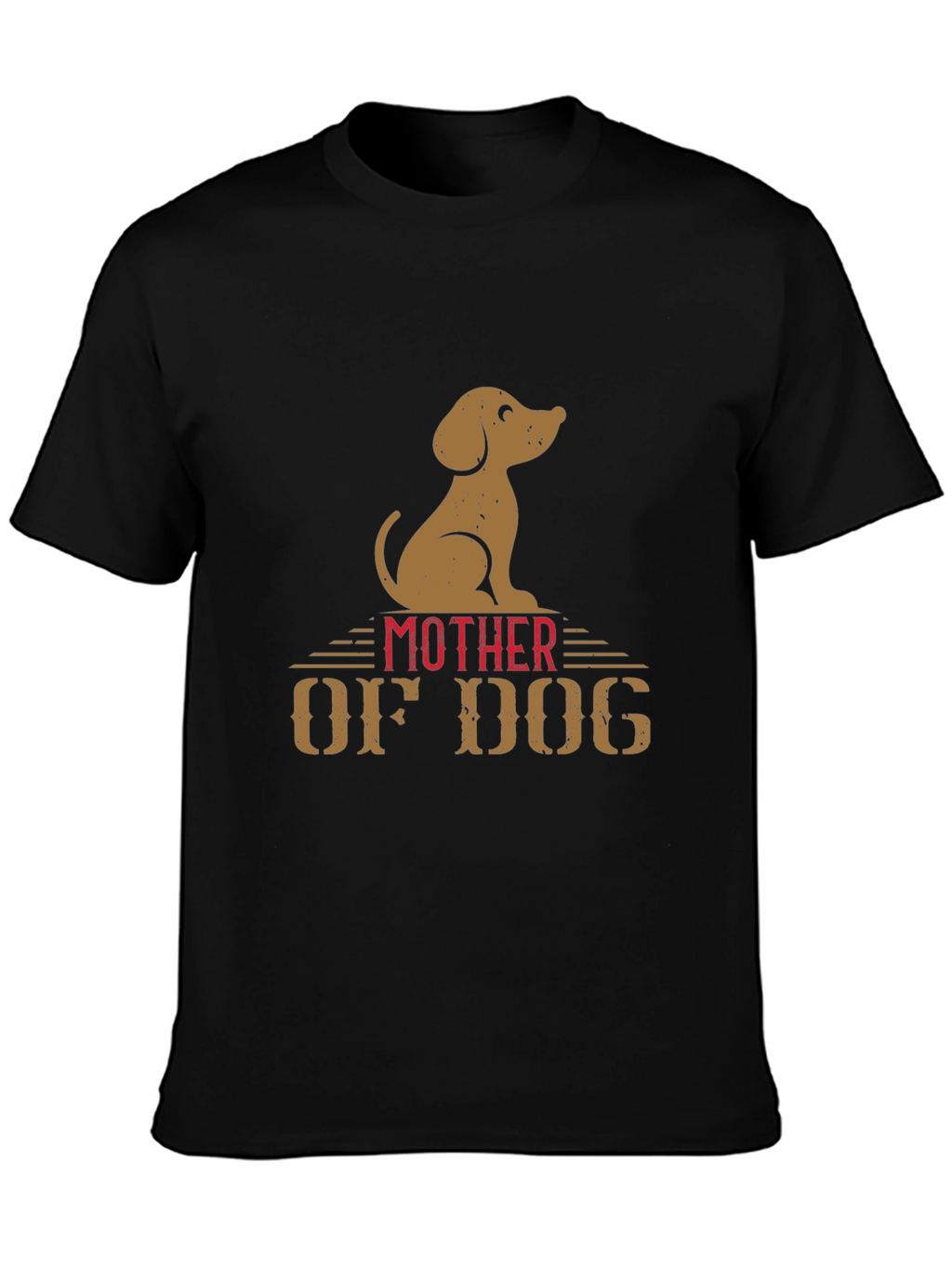 Mother of Dog Graphic T-Shirt Dog Lover Tee
