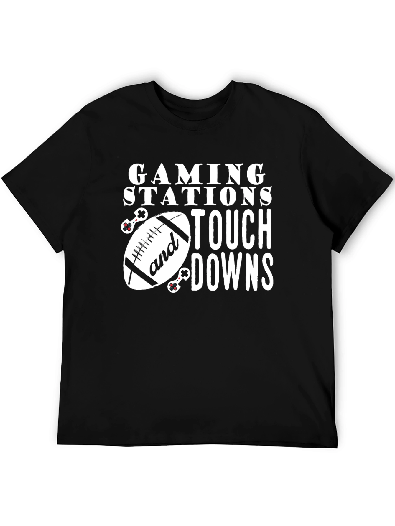 Gaming Stations and Touchdowns Black T-Shirt