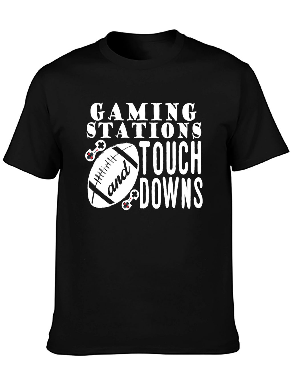 Gaming Stations and Touchdowns Black T-Shirt