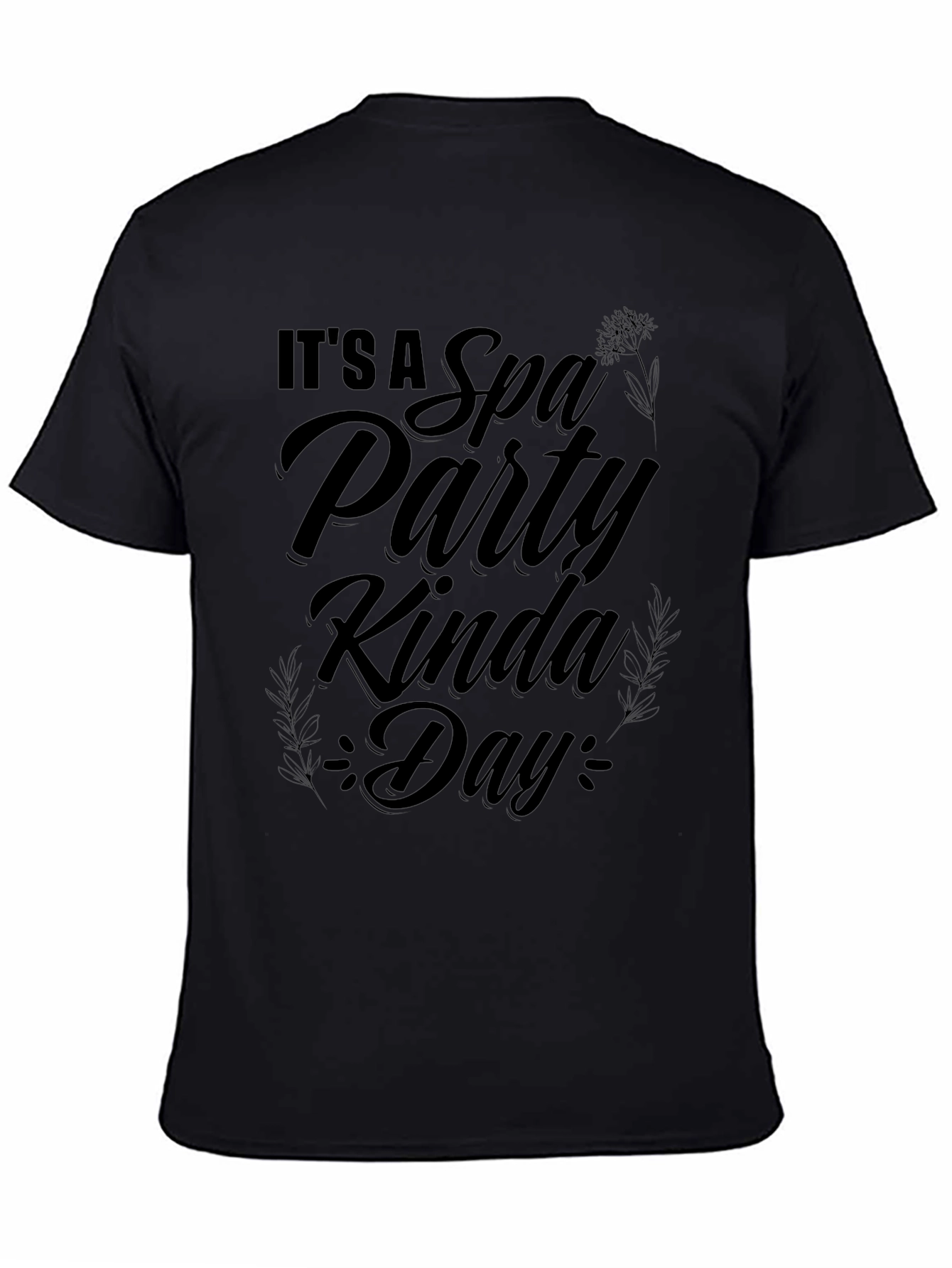 Spa Party Kinda Day Black Graphic Tee
