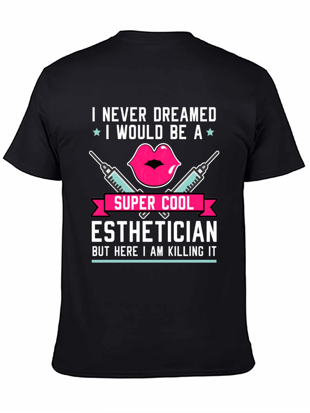 Super Cool Esthetician T-Shirt
