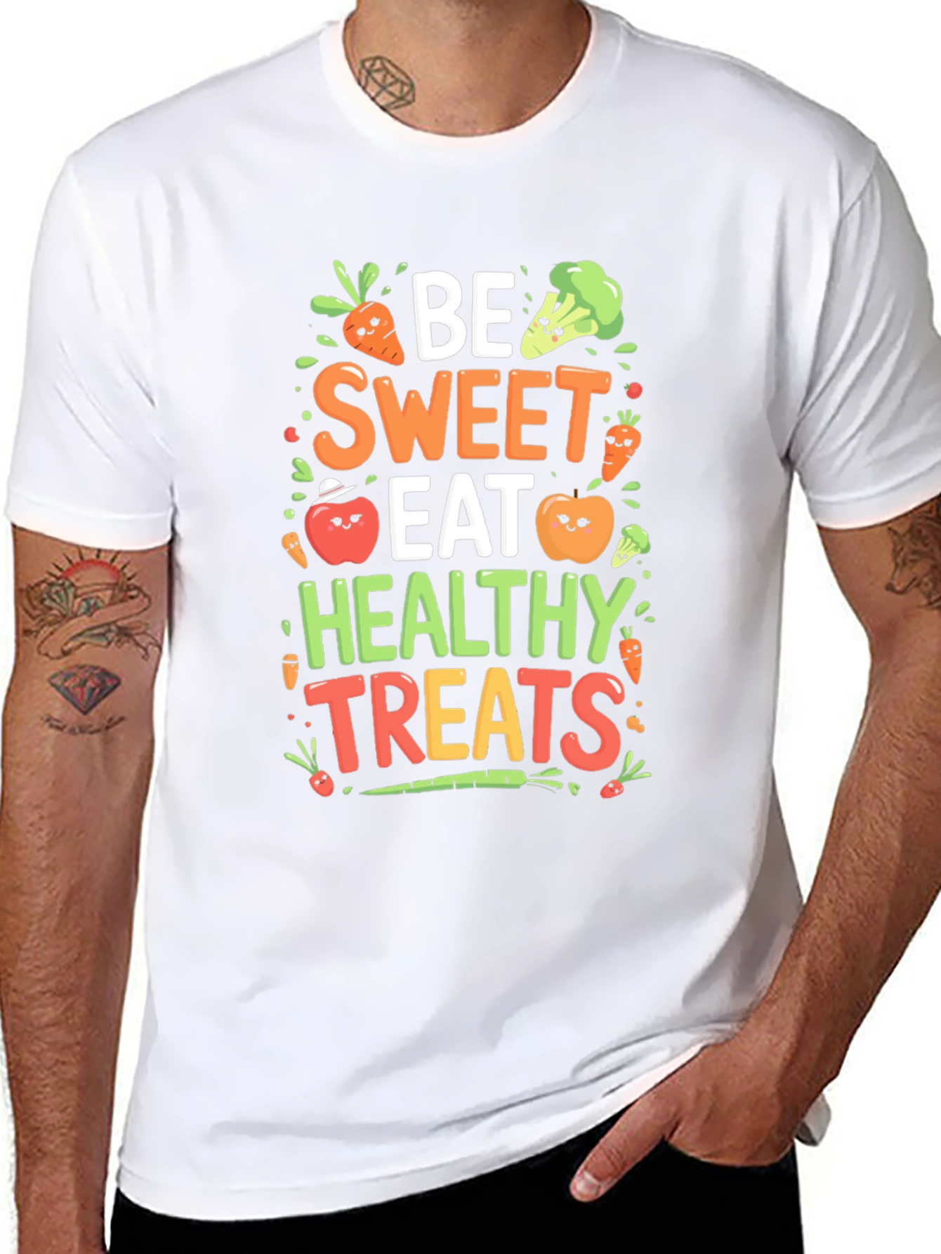 Be Sweet Eat Healthy Treats T-Shirt