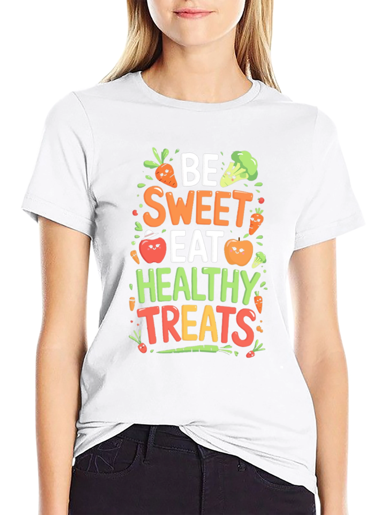 Be Sweet Eat Healthy Treats T-Shirt