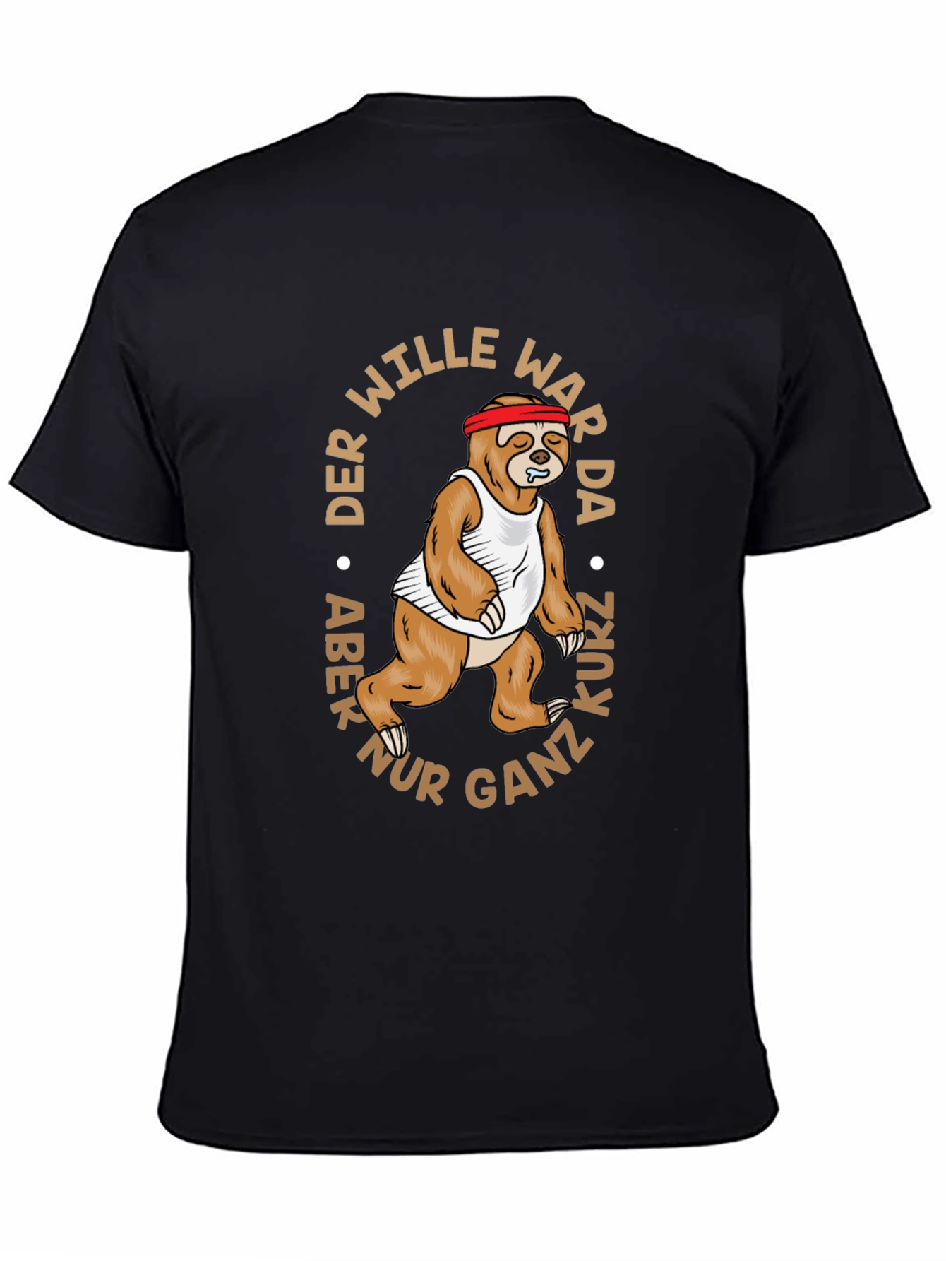 Funny Sloth Running Graphic Tee - The Will Was There