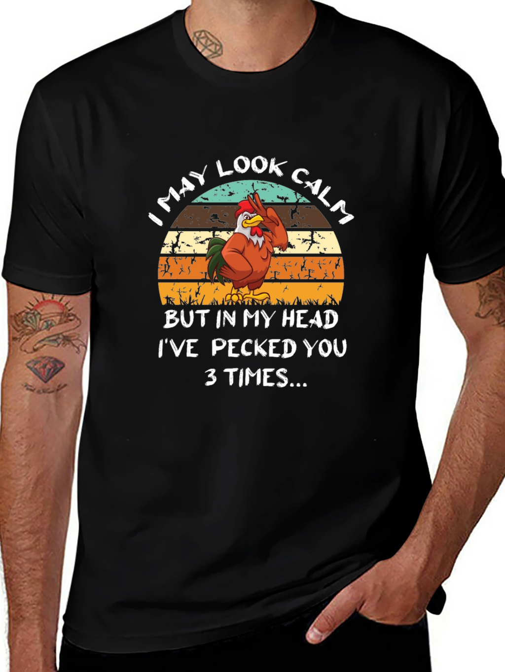 Funny Rooster T-Shirt - I May Look Calm
