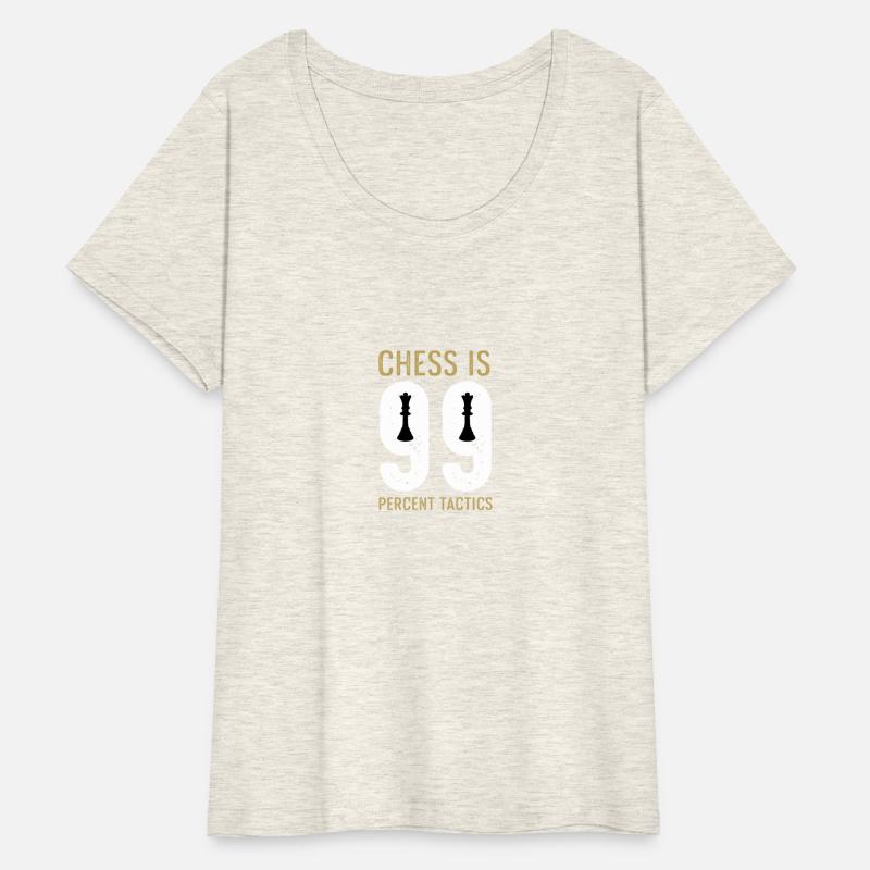 99 Percent Tactics Chess Lover Gift