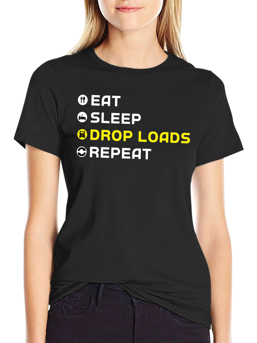 Eat Sleep Drop Loads Repeat Trucker T-Shirt