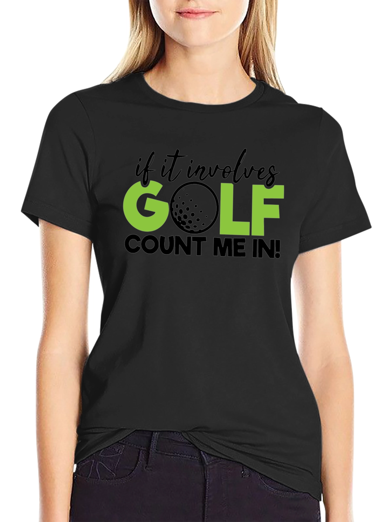 Golf T-Shirt - Count Me In! Tee