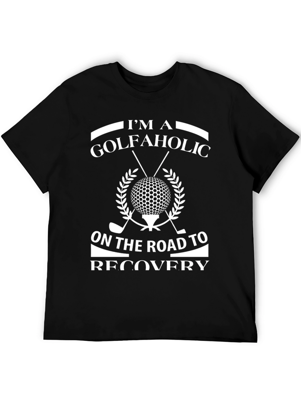 Golfaholic Recovery T-Shirt