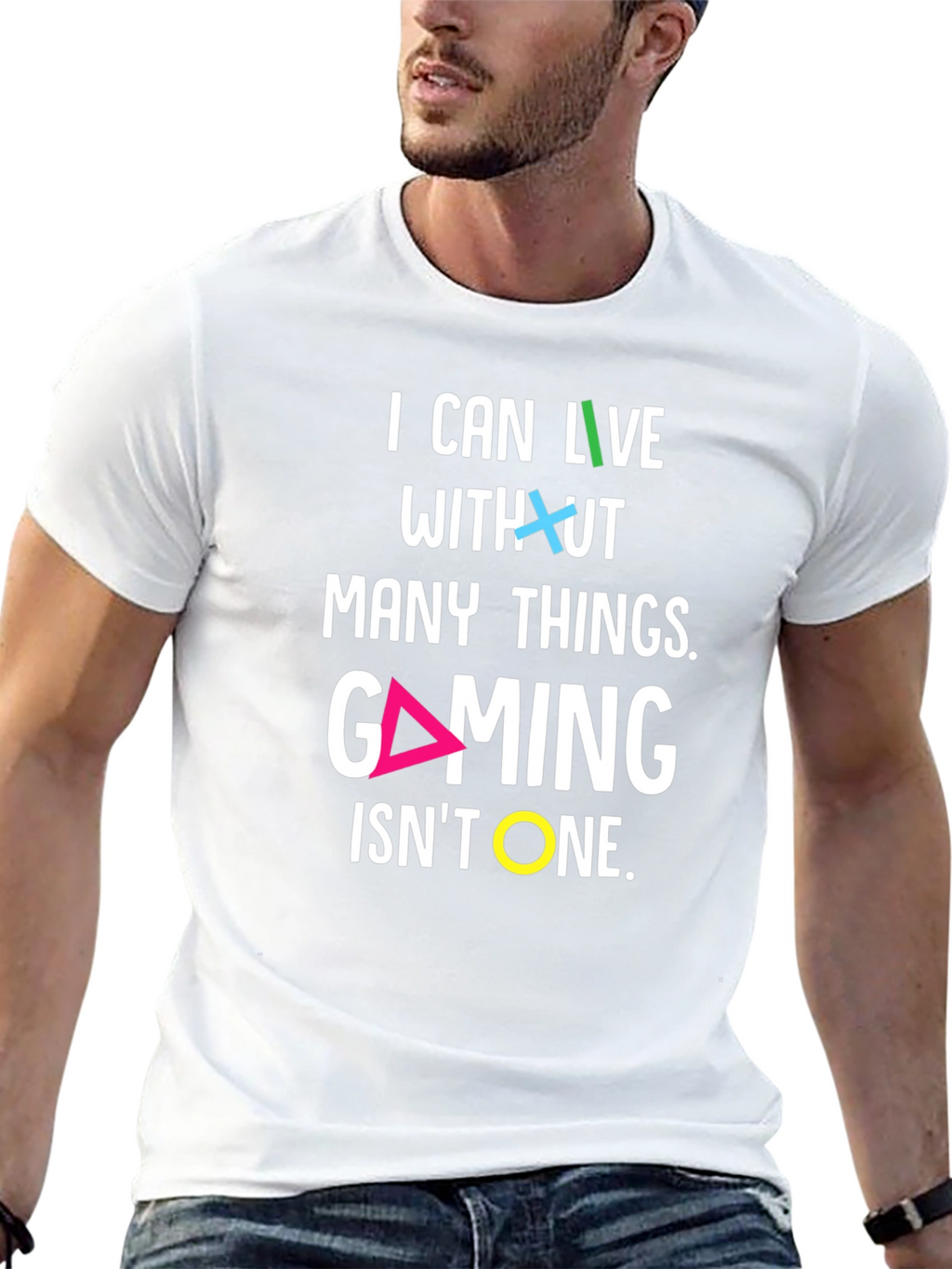 Gaming T-Shirt - I Can Live Without Many Things