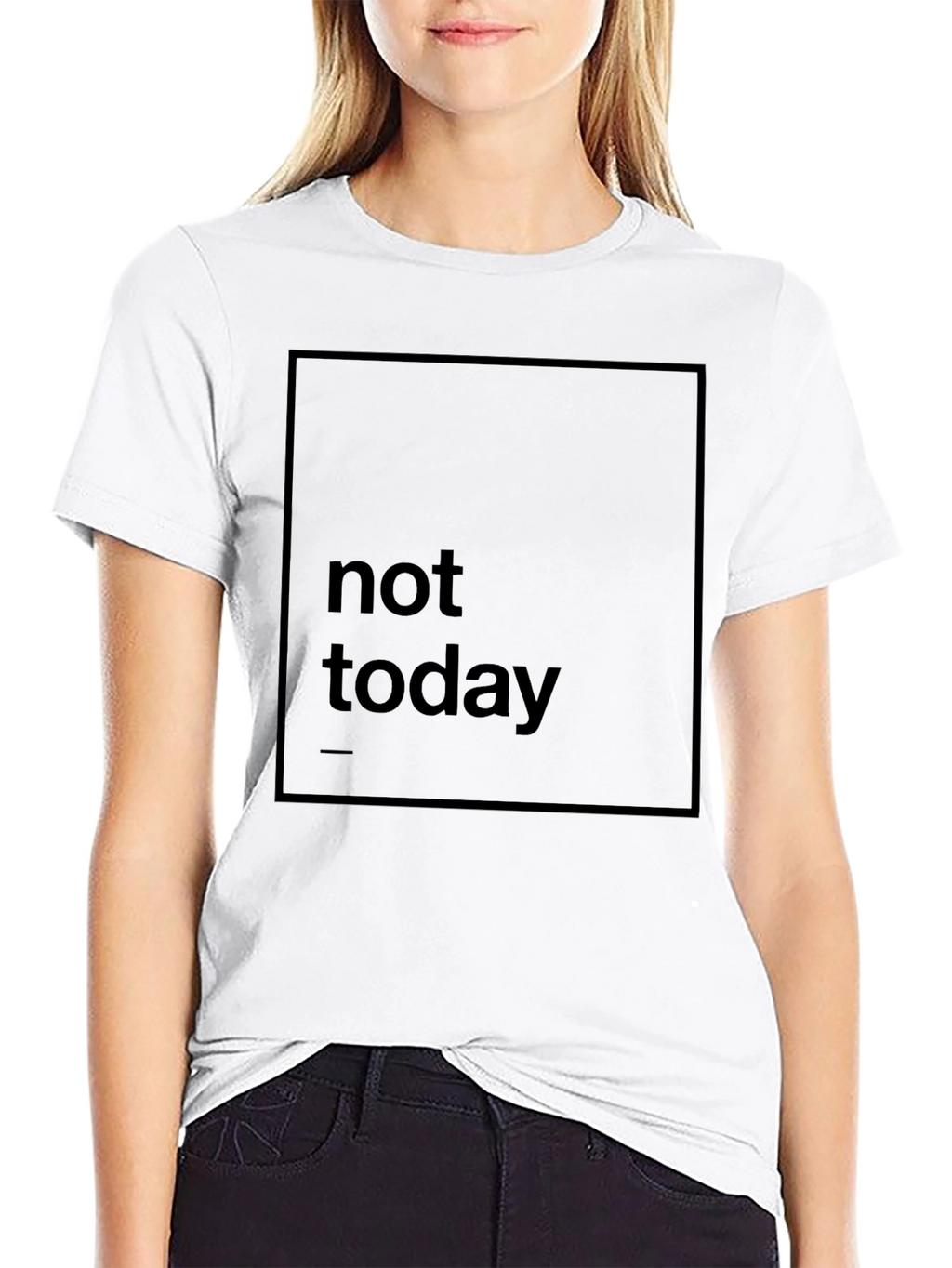 Not Today Graphic Print Black T-Shirt