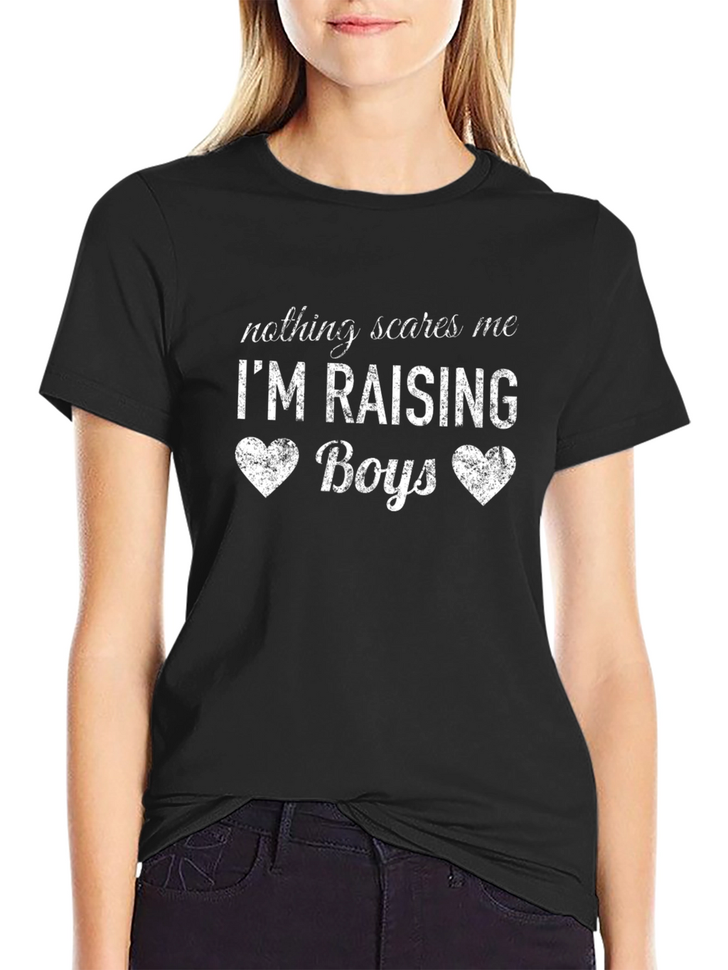 Nothing Scares Me Im Raising Boys Black T-Shirt