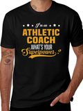 Athletic Coach Superpower T-Shirt Funny Coaching Gift