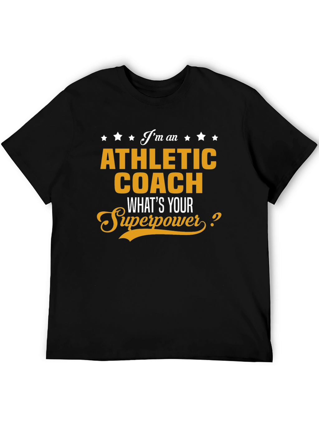 Athletic Coach Superpower T-Shirt Funny Coaching Gift