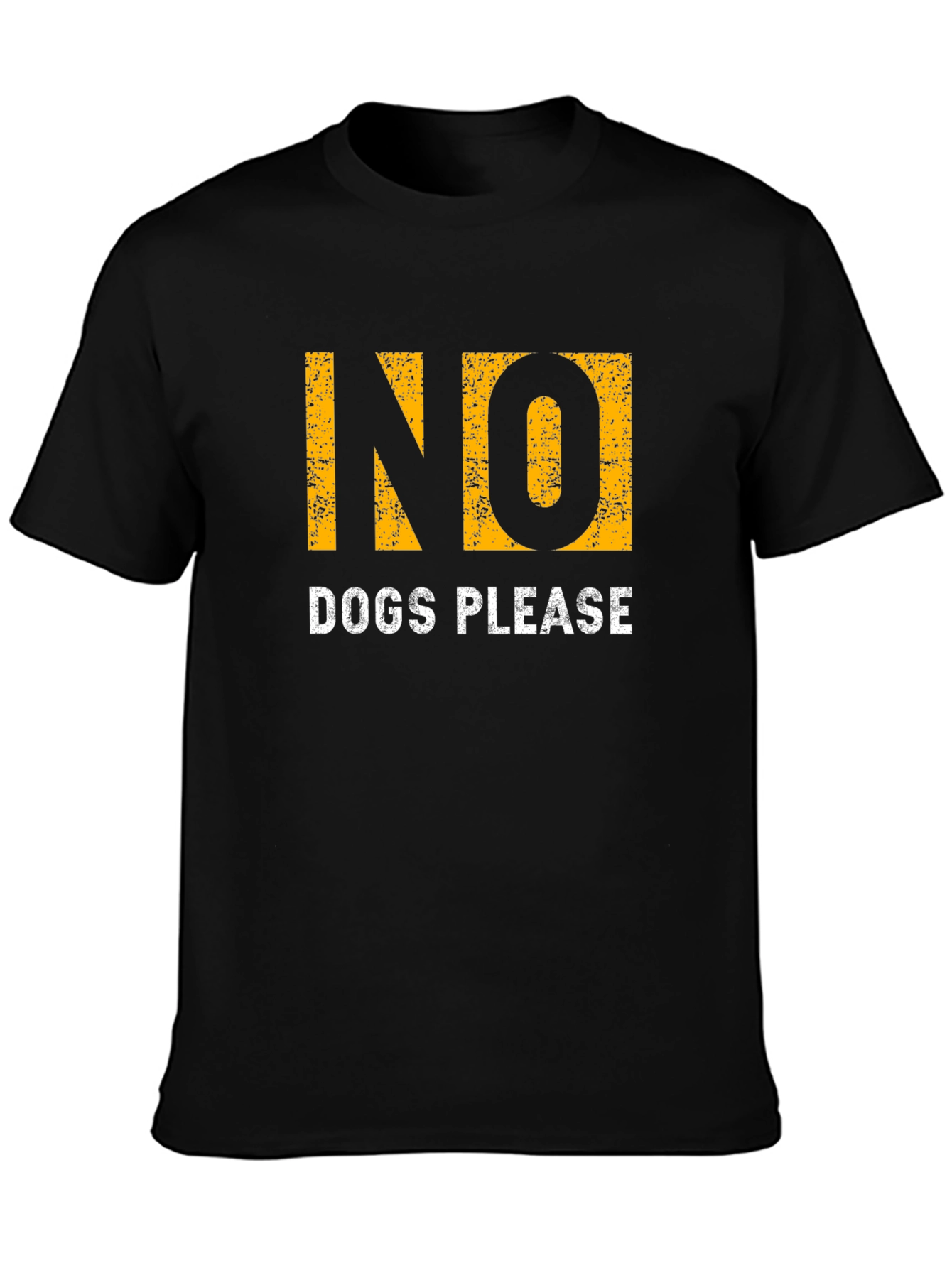 No Dogs Please Graphic T-Shirt - Soft Cotton Blend