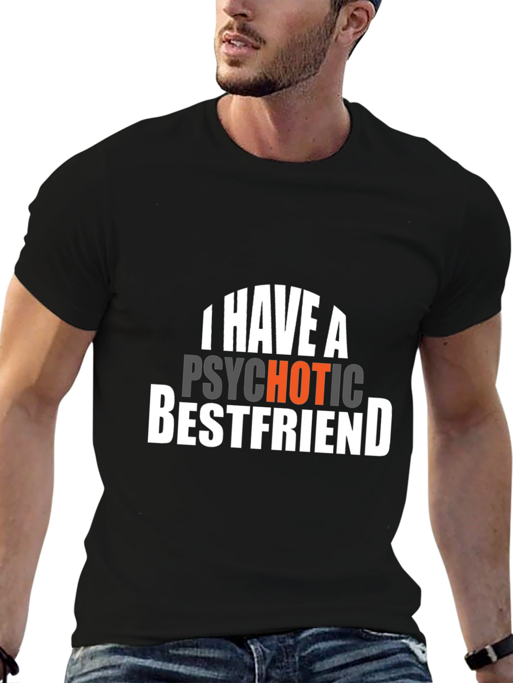 I Have A Psychotic Bestfriend Graphic Tee - Black
